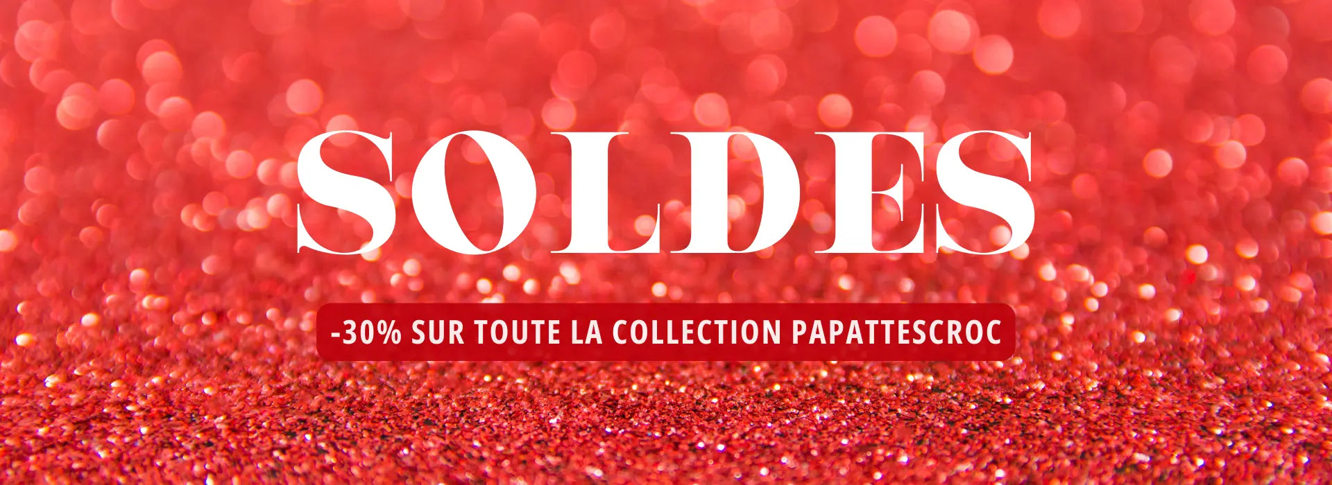 Soldes 2026 d'hivers : –30 % sur toute la collection, offre promotionnelle en cours.